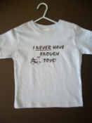 MBT STYLE 3 - Monster Baby T<br>Style 3<br>I Never Have Enough Toys