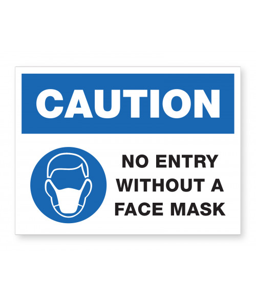 SAFETY AWARENESS SIGN WEAR A MASK